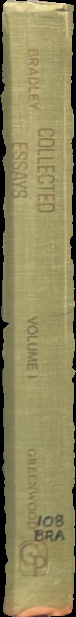 Collected essays / by F. H. Bradley live spine