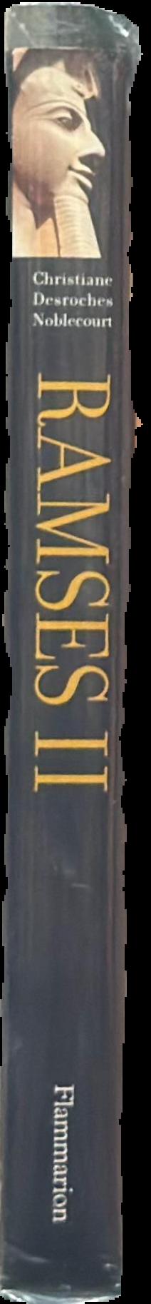 Ramses II : an illustrated biography / Christiane Desroches Noblecourt live spine