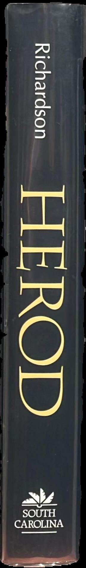 Herod : king of the Jews and friend of the Romans Peter Richardson live spine