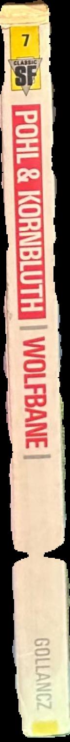 Wolfbane / Frederik Pohl and C. M. Kornbluth live spine