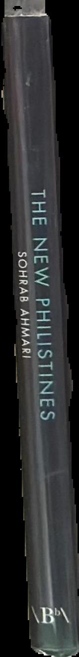 The new Philistines : how identity politics disfigure the arts live spine