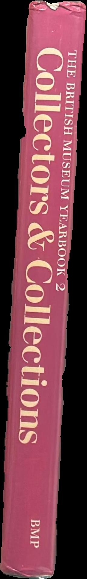 The British Museum yearbook 2 : collectors and collections live spine