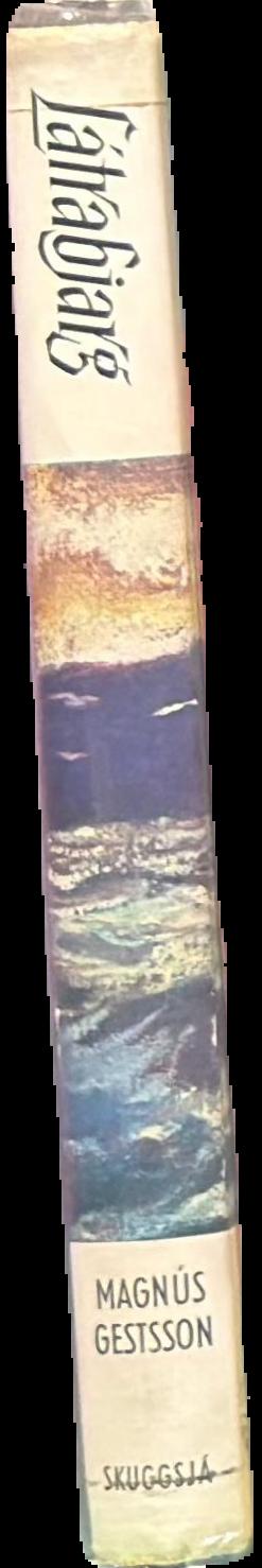Látrabjarg. Nytjar, björgun, sögur og sagnir [= Látrabjarg. Uses, rescues, stories and legends] live spine