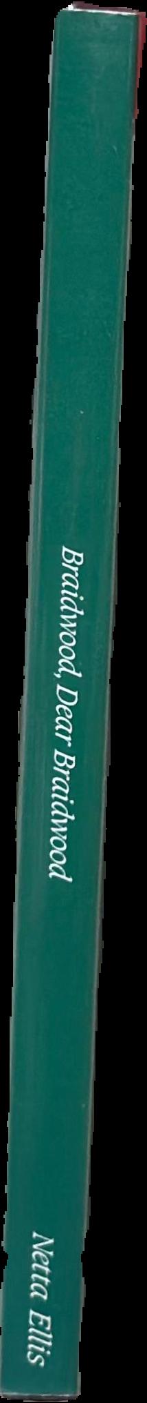 Braidwood, dear Braidwood live spine