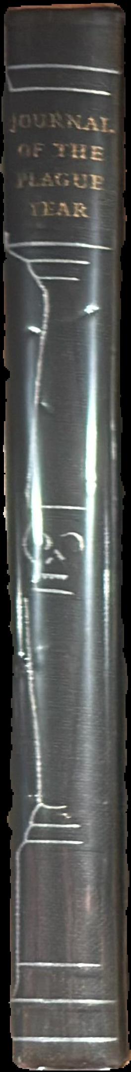 A journal of the plague year / by Daniel Defoe ; with woodcuts by Peter Pendrey live spine
