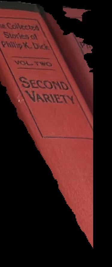 Second variety : the collected stories of Philip K. Dick : volume two live spine