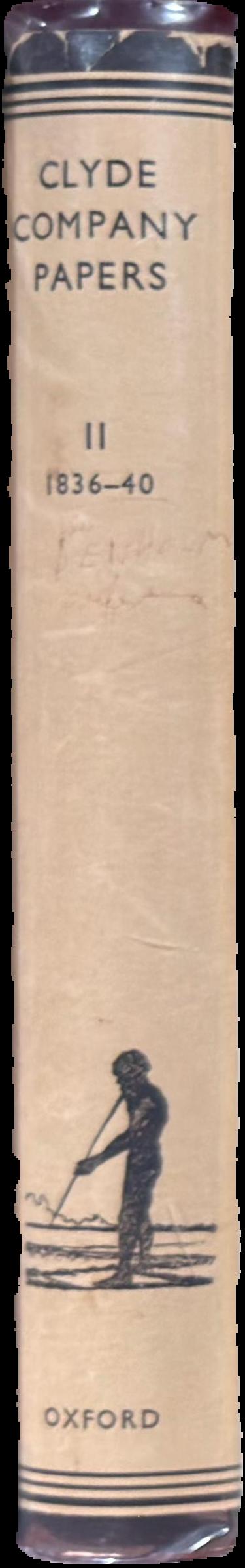Clyde Company papers : II 1836-40 live spine
