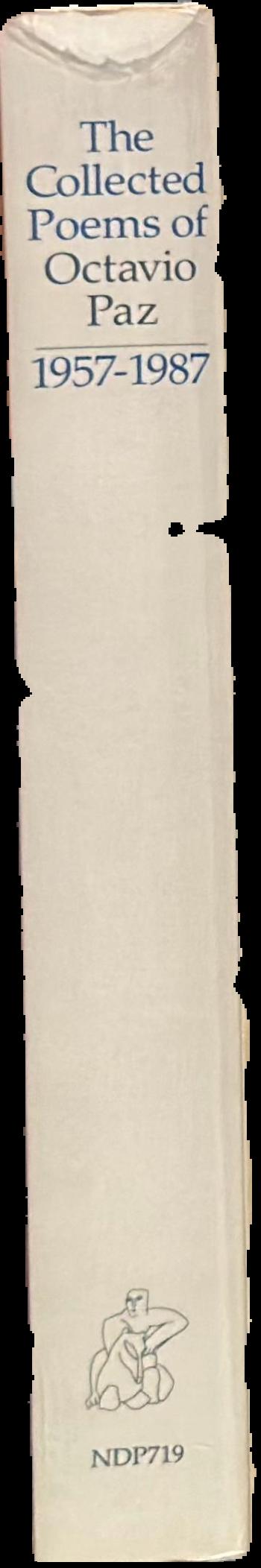 The collected poems of Octavio Paz 1957-1987 live spine