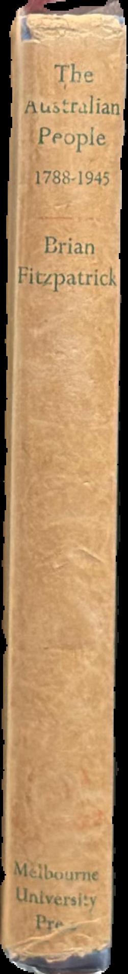 The Australian people 1788-1945 live spine