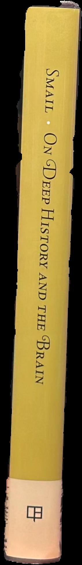 On deep history and the brain / Daniel Lord Smail live spine