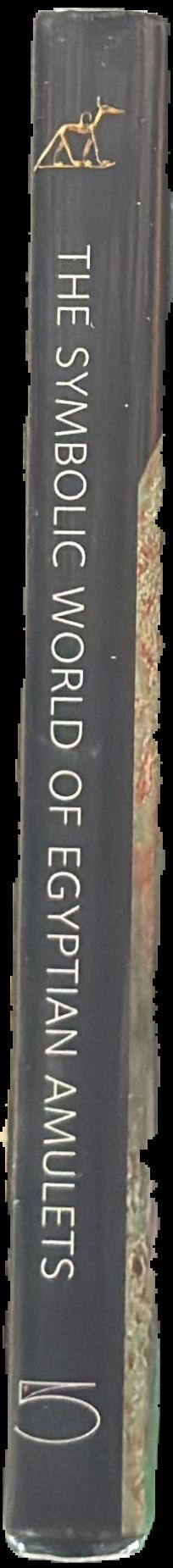 Symbolic world of Egyptian amulets : from the Jacques-Edouard Berger Collection live spine