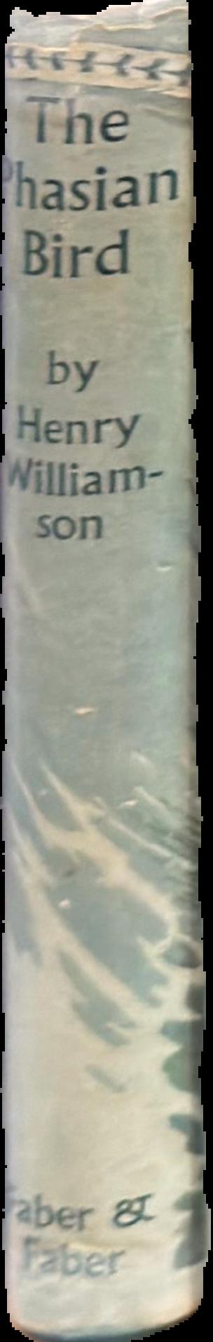 The phasian bird / by Henry Williamson live spine