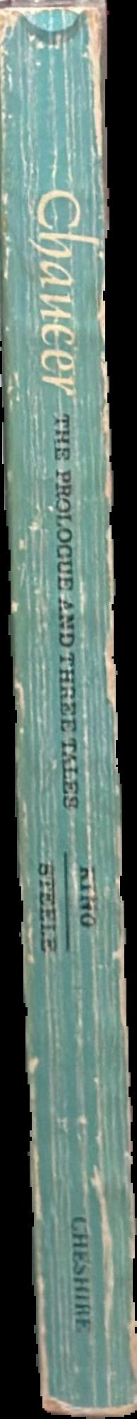 Chaucer : the prologue and three tales live spine