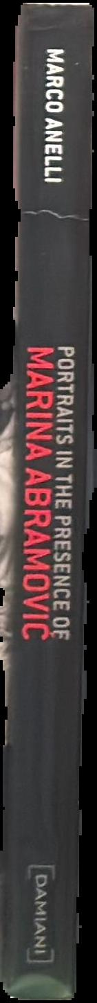 Portraits in the presence of Marina Abramovic live spine