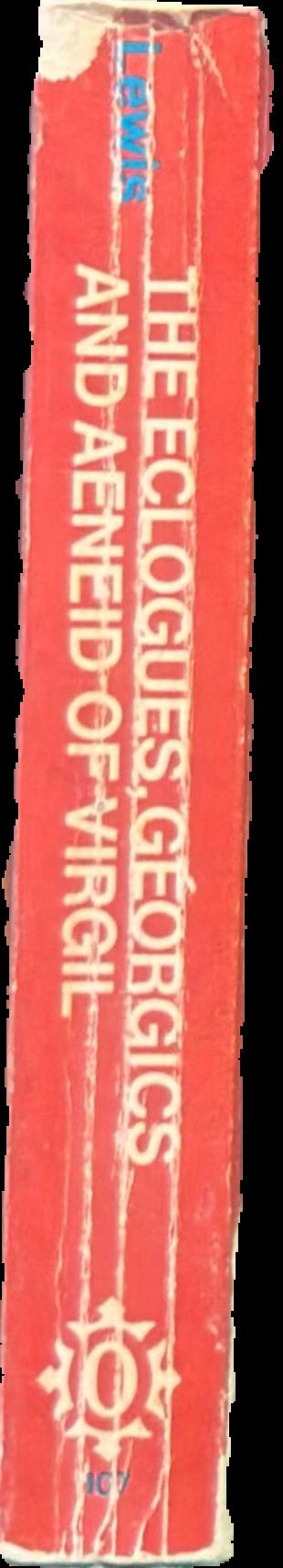 The Eclogues, Georgics and Aeneid of Virgil / translated by C. Day Lewis live spine