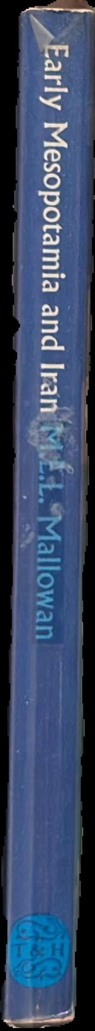 Early Mesopotamia and Iran / M.E.L. Mallowan live spine