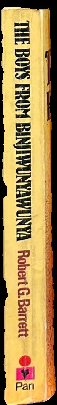 The boys from Binjiwunyawunya / Robert G. Barrett live spine