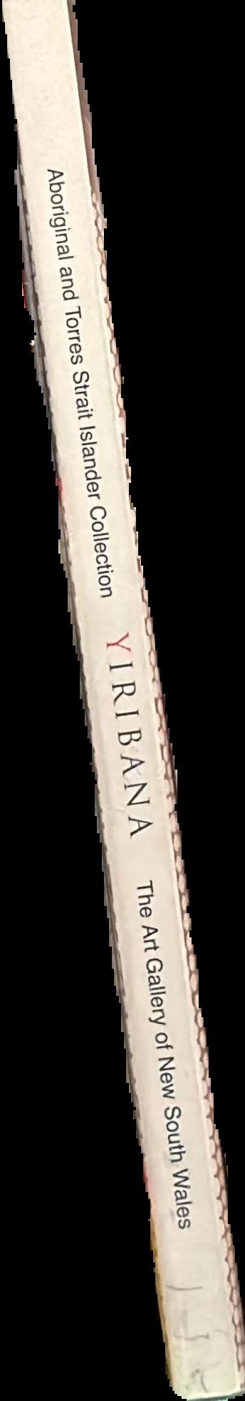 Yiribana : an introduction to the Aboriginal and Torres Strait Islander collection, the Art Gallery New South Wales live spine