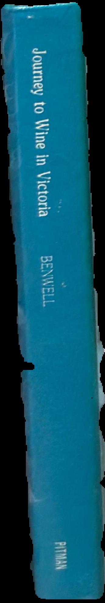 Journey to wine in Victoria / W S Benwell live spine