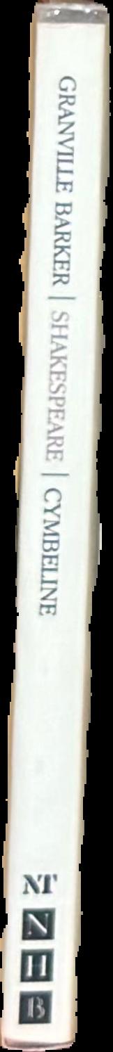 Granville Barker's prefaces to Shakespeare : Cymbeline live spine