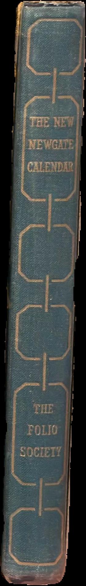 The new Newgate calendar / edited with an introduction by Lord Borkett live spine