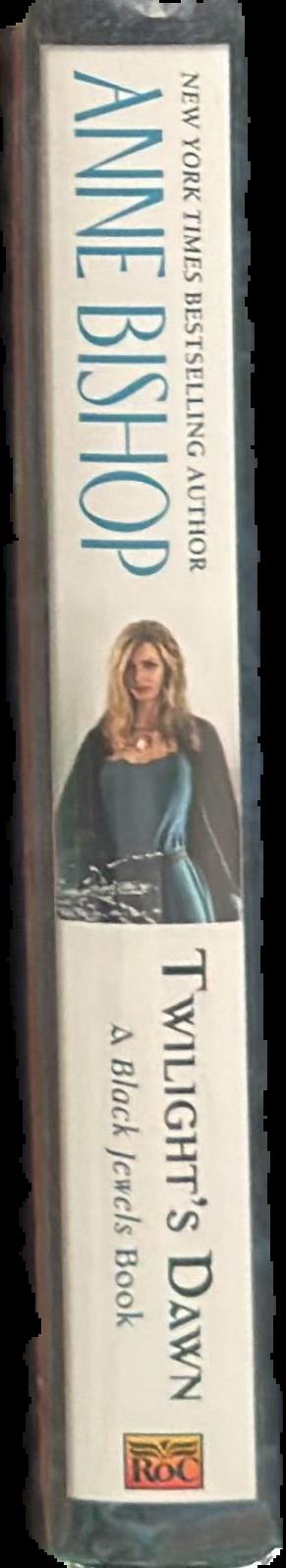 Twilight's dawn : a black jewels book / Anne Bishop live spine