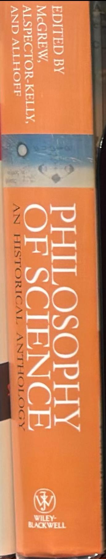 Philosophy of science : an historical anthology live spine