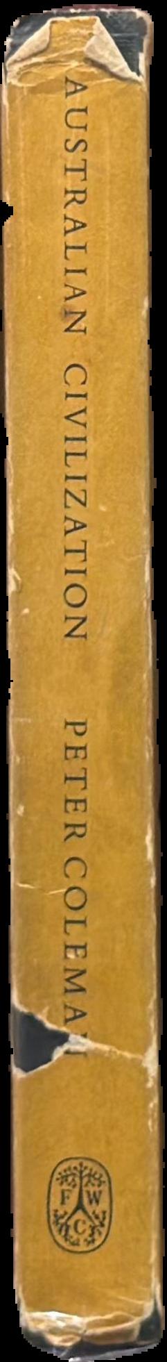 Australian civilization : a symposium live spine