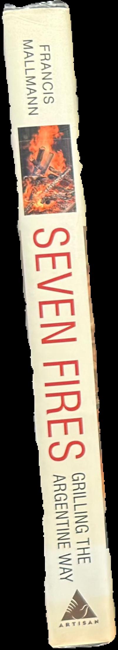 Seven fires : grilling the Argentine way live spine
