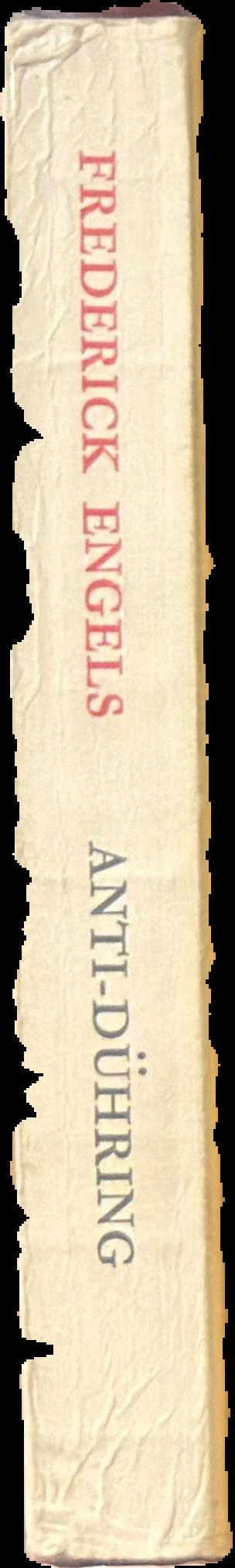 Anti-Duhring : (Herr Eugen Duhring's revolution in science) / Frederick Engels live spine