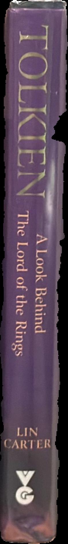 Tolkien : a look behind The Lord of the Rings live spine