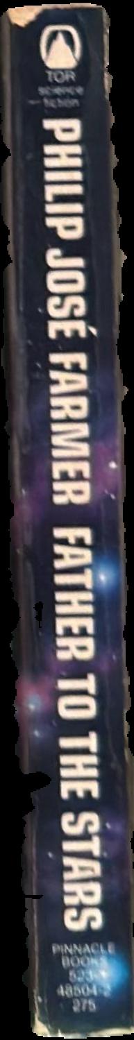 Father to the stars / Philip Jose Farmer live spine