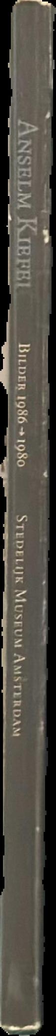 Anselm Kiefer : bilder 1986-1980 live spine