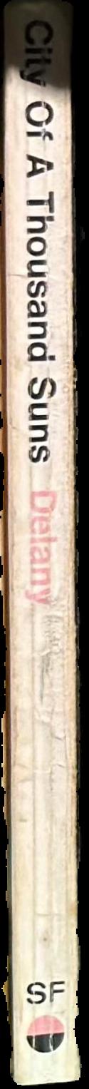City of a thousand suns / Samuel R. Delany live spine