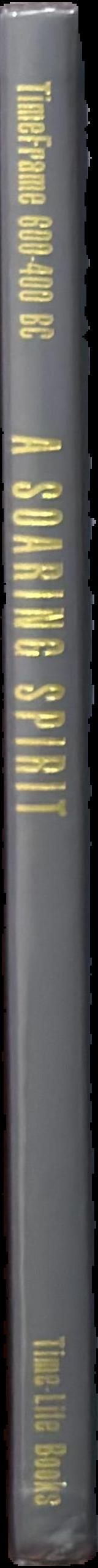 A soaring spirit : timeframe 600-400 BC live spine