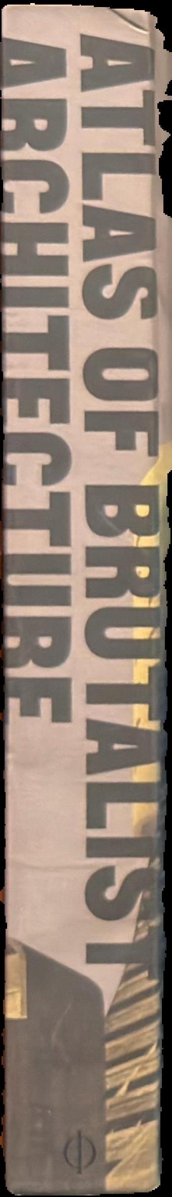 Atlas of brutalist architecture live spine