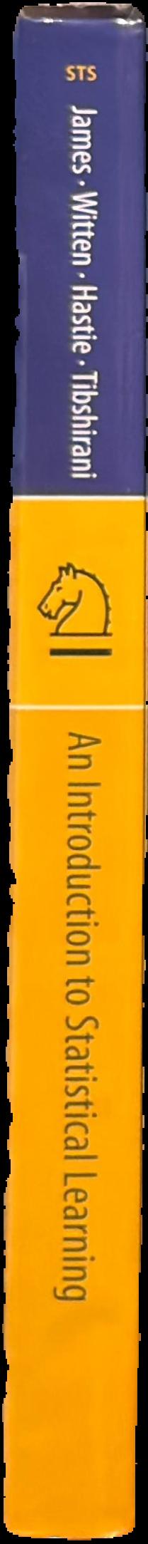 An introduction to statistical learning : with applications in R live spine