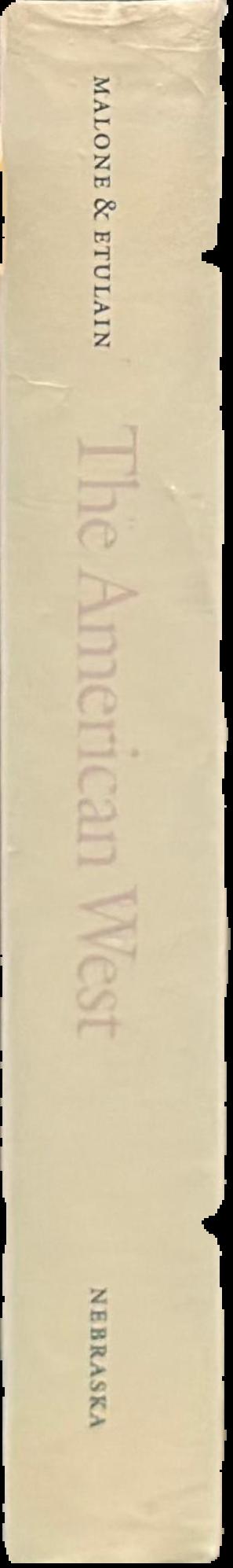 The American West : a twentieth-century history live spine