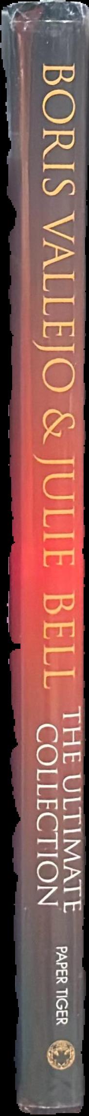 Boris Vallejo & Julie Bell : the ultimate collection live spine