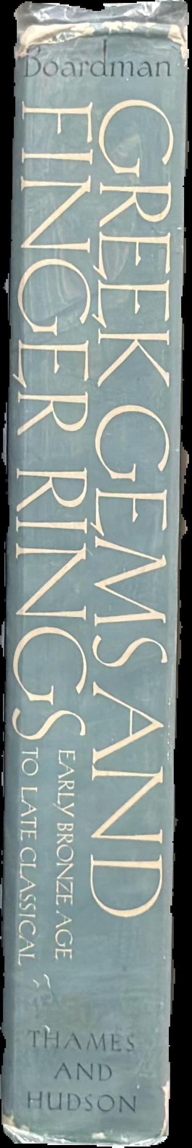 Greek gems and finger rings : early Bronze Age to Late Classical live spine