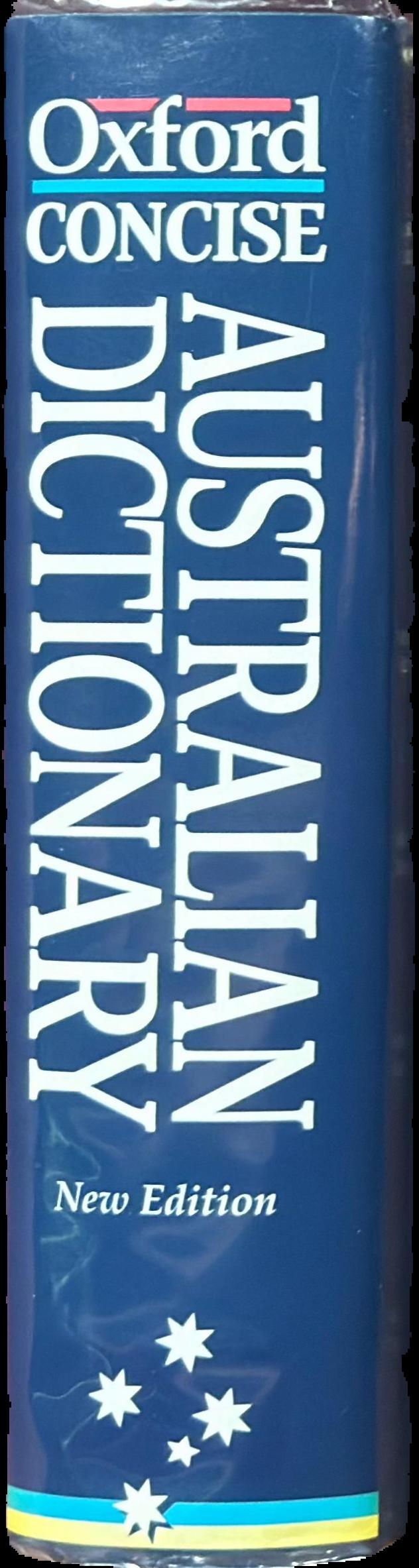 The Australian concise Oxford dictionary of current English live spine