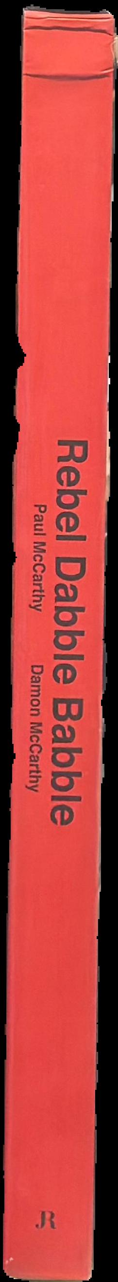 Rebel dabble babble live spine