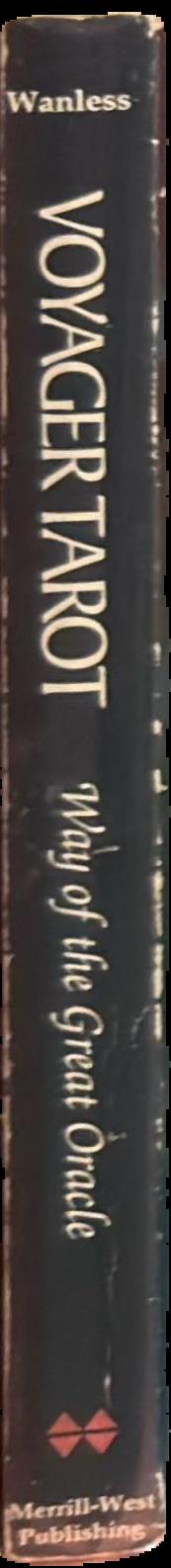 Voyager tarot : way of the great oracle live spine