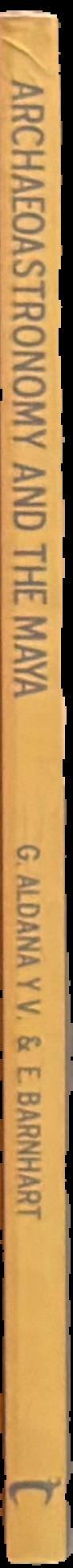 Archaeoastronomy and the Maya live spine