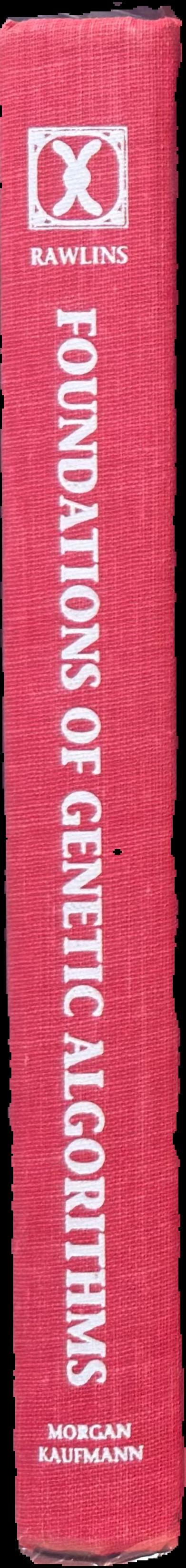 Foundations of genetic algorithms / edited by Gregory J. E. Rawlins live spine