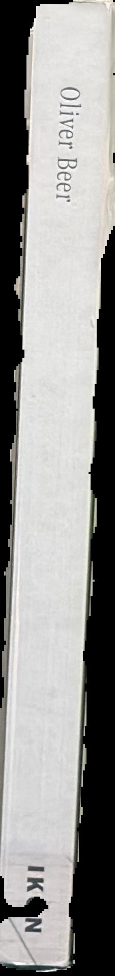 Oliver Beer : composition for London / edited by Oona Doyle, texts by Ben Eastham, Martin Germann live spine