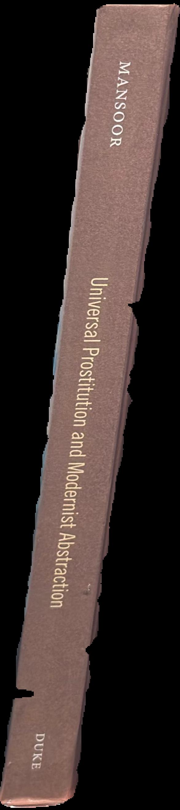 Universal prostitution and modernist abstraction : a counterhistory live spine