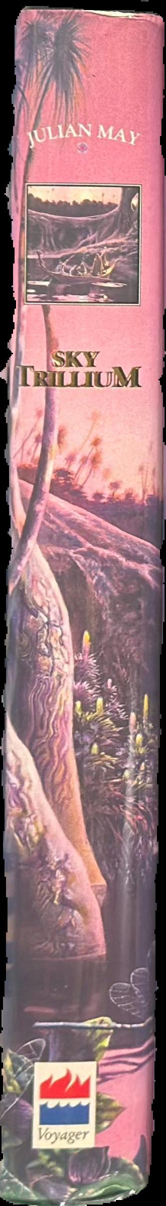 Sky trillium / Julian May live spine