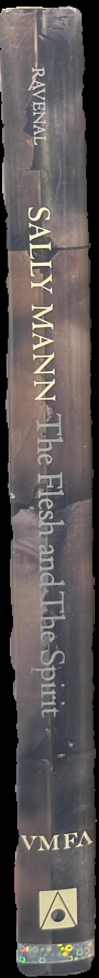 Sally Mann : the flesh and the spirit live spine