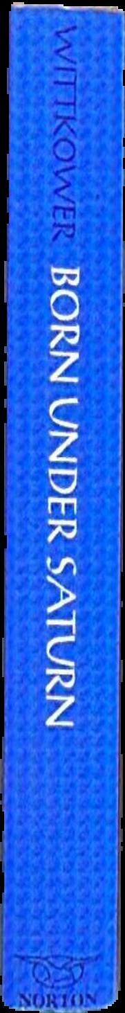 Born under Saturn : the character and conduct of artists : a documented history from antiquity to the French Revolution live spine